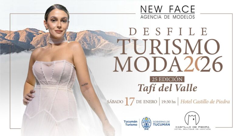 Desfile Turismo Moda 2026, Tafi del Valle